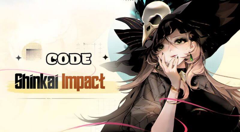 Những điều cần biết khi nhập code Shinkai Impact